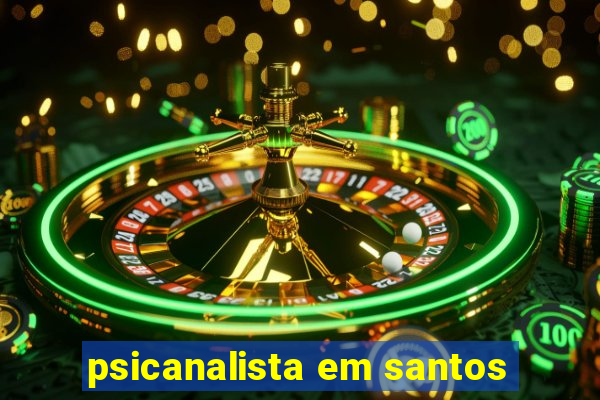 psicanalista em santos